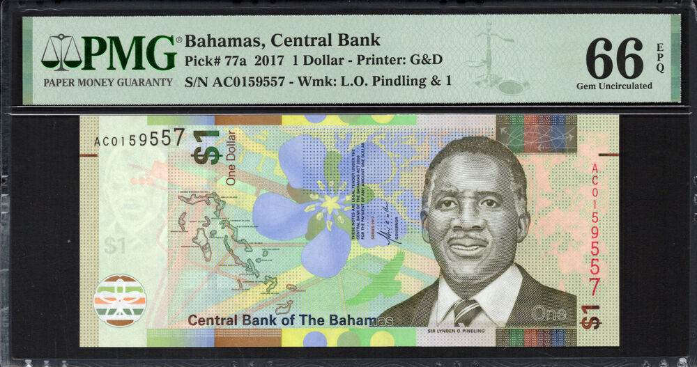 Bahamas -  1 Dollar 2017 - Pick # 77a - PMG 66 EPQ