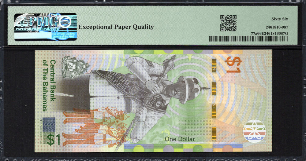 Bahamas -  1 Dollar 2017 - Pick # 77a - PMG 66 EPQ