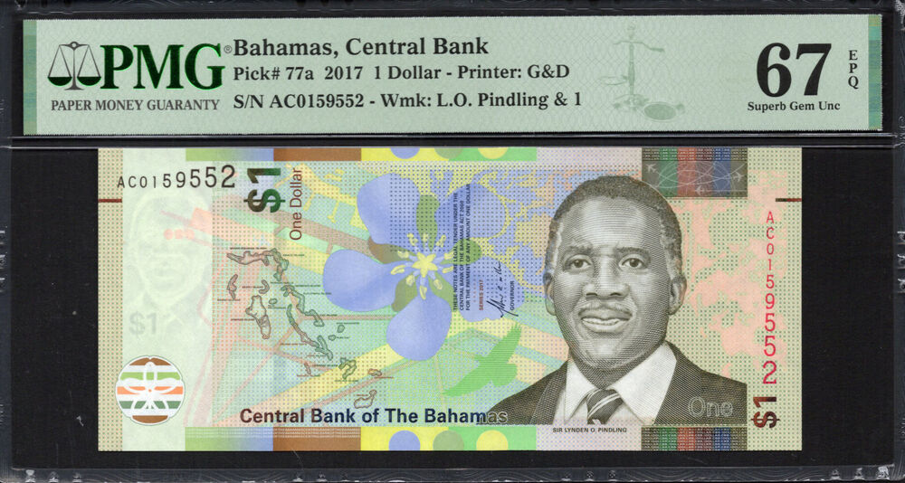 Bahamas -  1 Dollar 2017 - Pick # 77a - PMG 67 EPQ