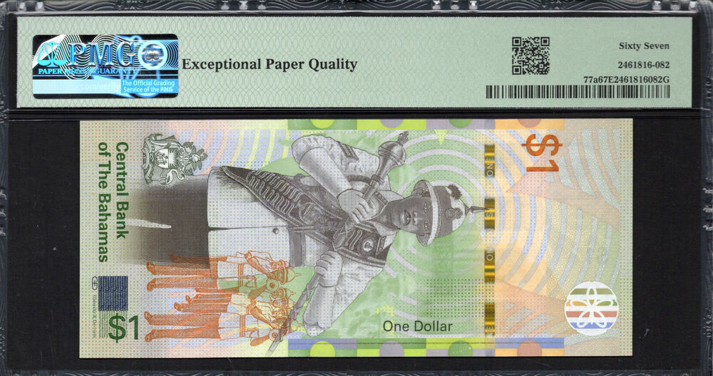 Bahamas -  1 Dollar 2017 - Pick # 77a - PMG 67 EPQ