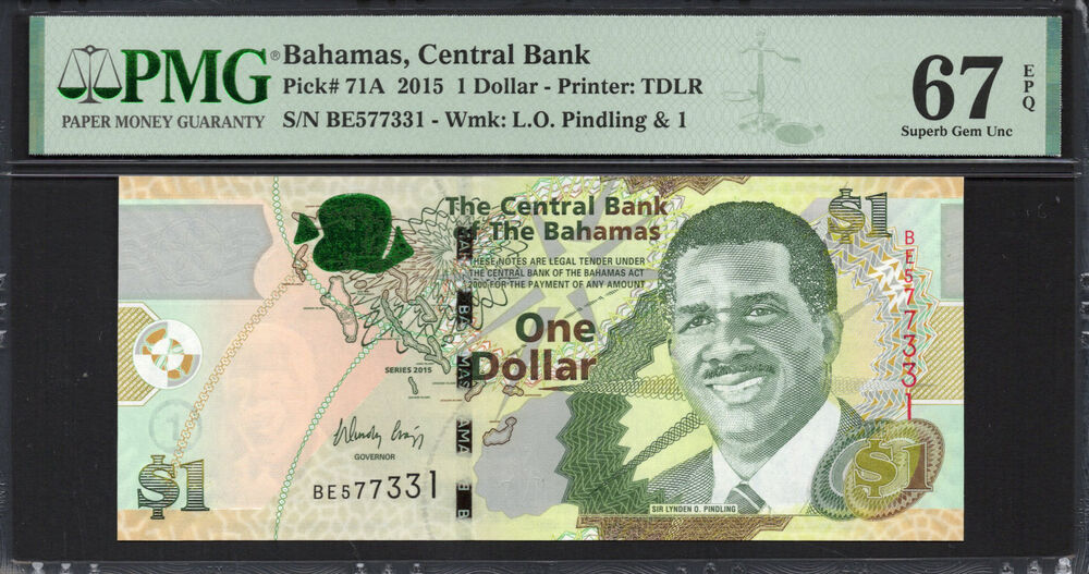 Bahamas -  1 Dollar 2015 - Pick # 71A - PMG 67 EPQ