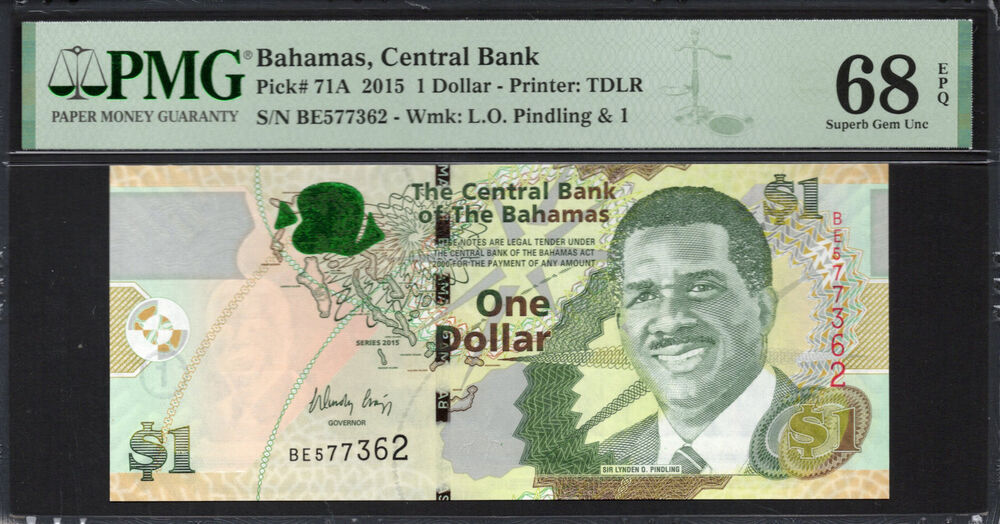 Bahamas -  1 Dollar 2015 - Pick # 71A - PMG 68 EPQ