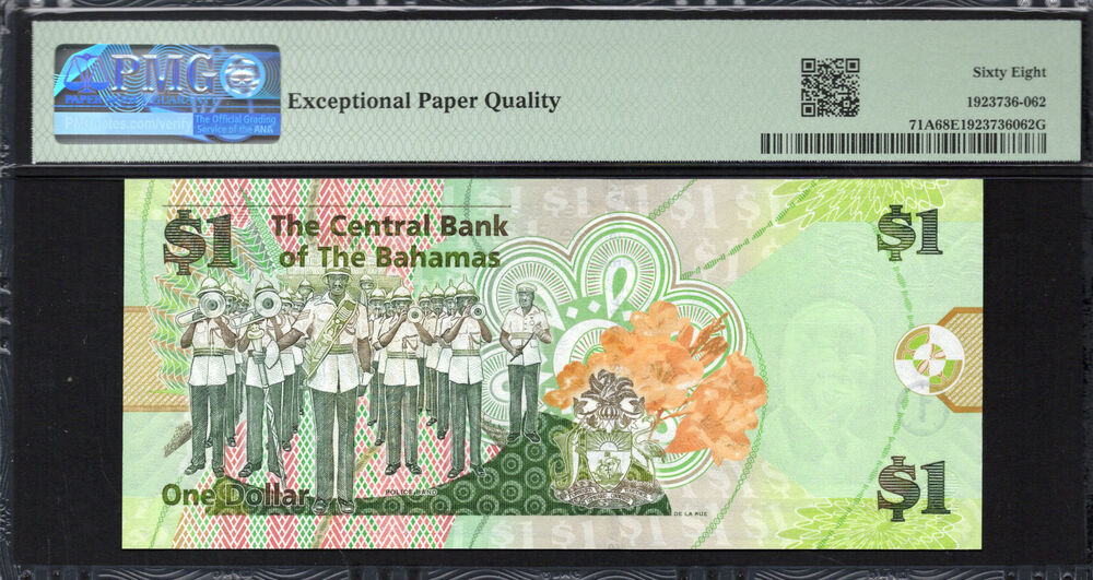 Bahamas -  1 Dollar 2015 - Pick # 71A - PMG 68 EPQ