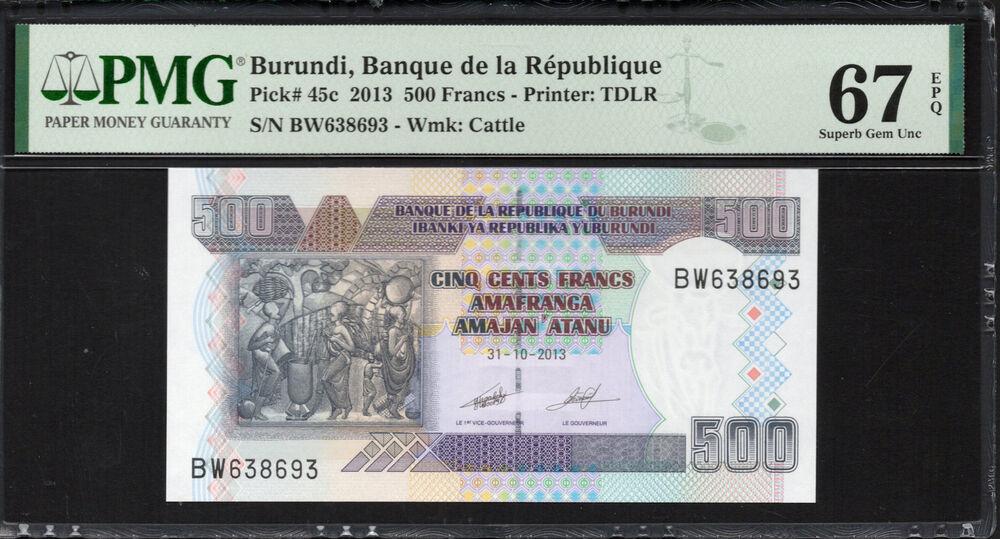 Burundi -  500 Francs 2013 - Pick # 45c - PMG 67 EPQ