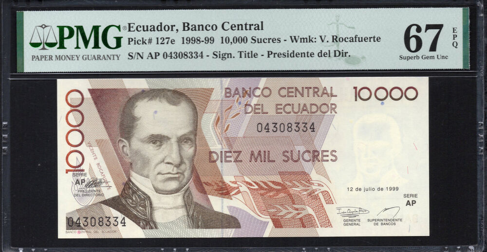Ecuador -  10.000 Sucres 1998 - Pick # 127e - PMG 67 EPQ