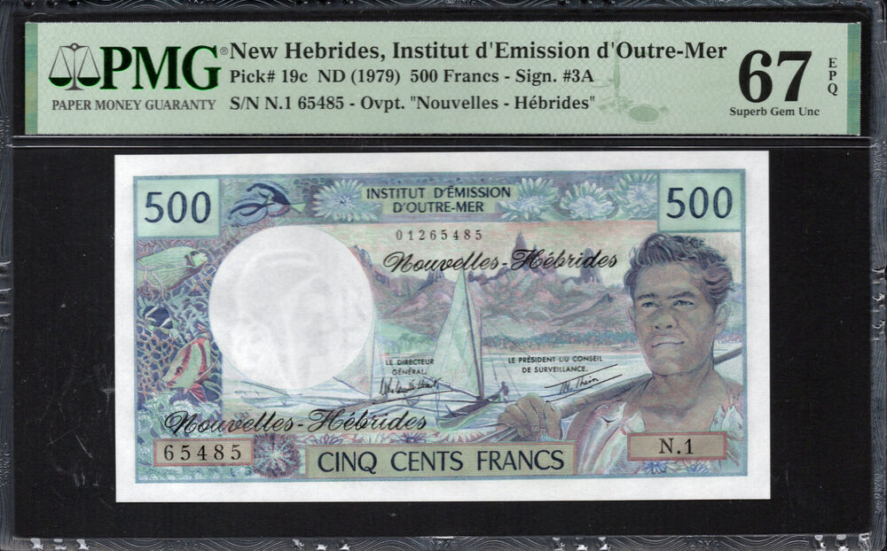 New Hebrides -  500 Francs 1979 - Pick # 19c - PMG 67 EPQ