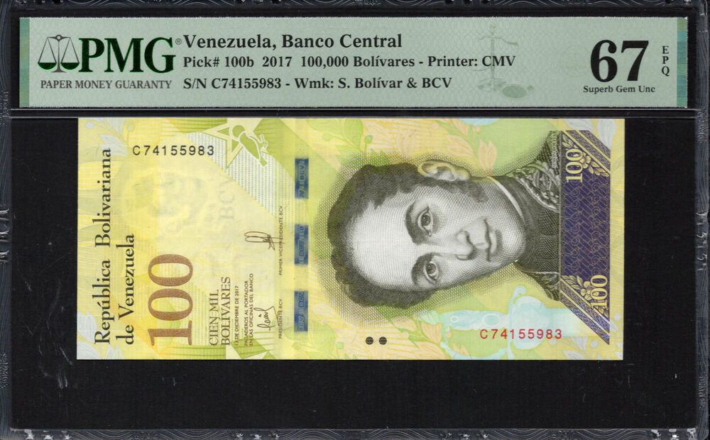 Venezuela -  100.000 Bolívares 2017 - Pick # 100b - PMG 67 EPQ