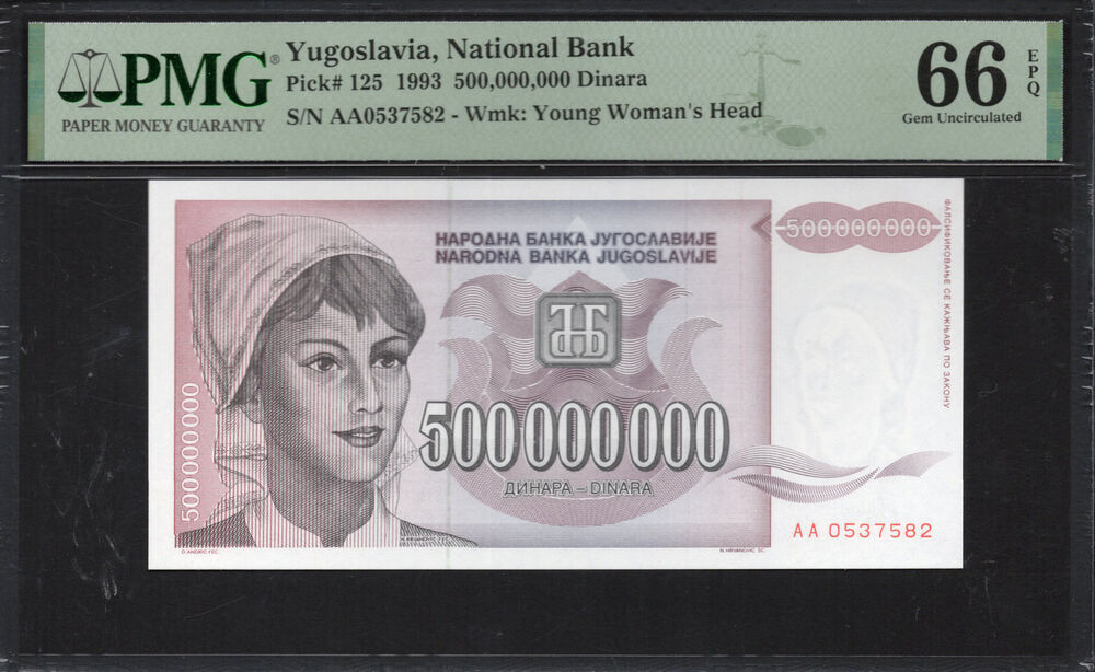 Yugoslavia -  500.000.000 Dinara 1993 - Pick # 125 - PMG 66 EPQ