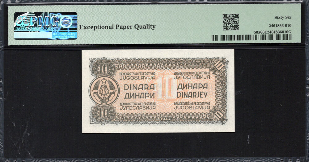 Yugoslavia -  10 Dinara 1944 - Pick # 50a - PMG 66 EPQ