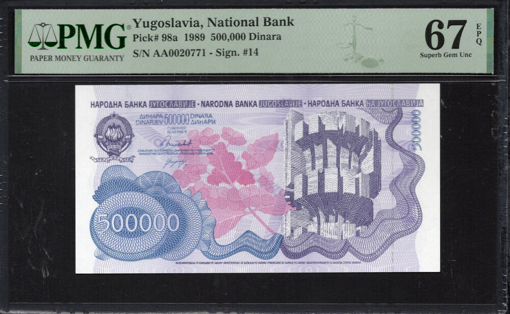 Yugoslavia -  500.000 Dinara 1989 - Pick # 98a - PMG 67 EPQ