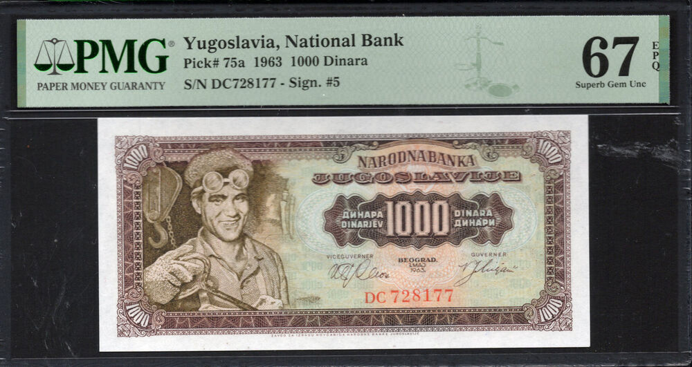 Yugoslavia -  1000 Dinara 1963 - Pick # 75a - PMG 67 EPQ