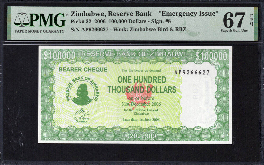 Zimbabwe -  100.000 Dollars 2006 - Pick # 32 - PMG 67 EPQ
