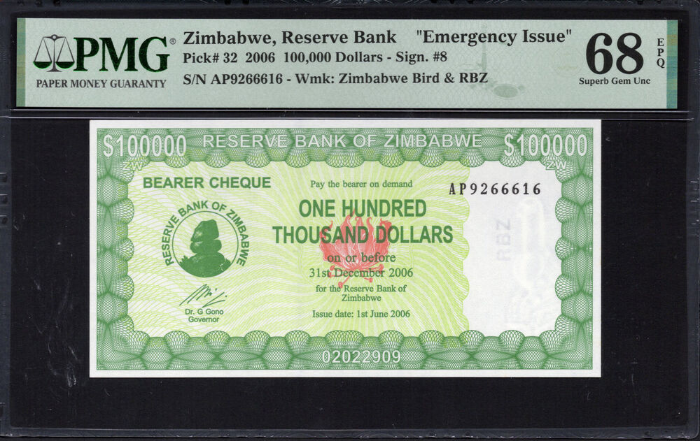 Zimbabwe -  100.000 Dollars 2006 - Pick # 32 - PMG 68 EPQ