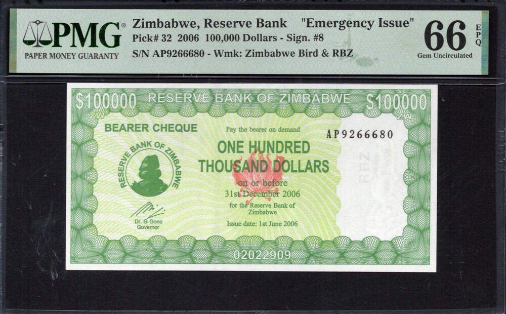 Zimbabwe -  100.000 Dollars 2006 - Pick # 32 - PMG 66 EPQ