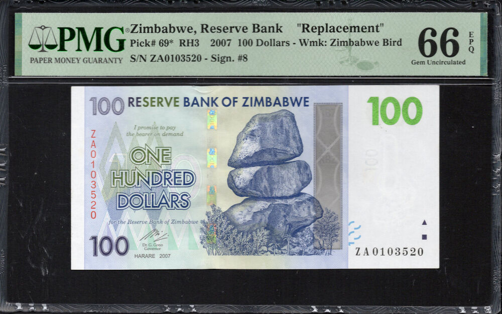 Zimbabwe -  100 Dollars 2007 - Pick # 69* - PMG 66 EPQ