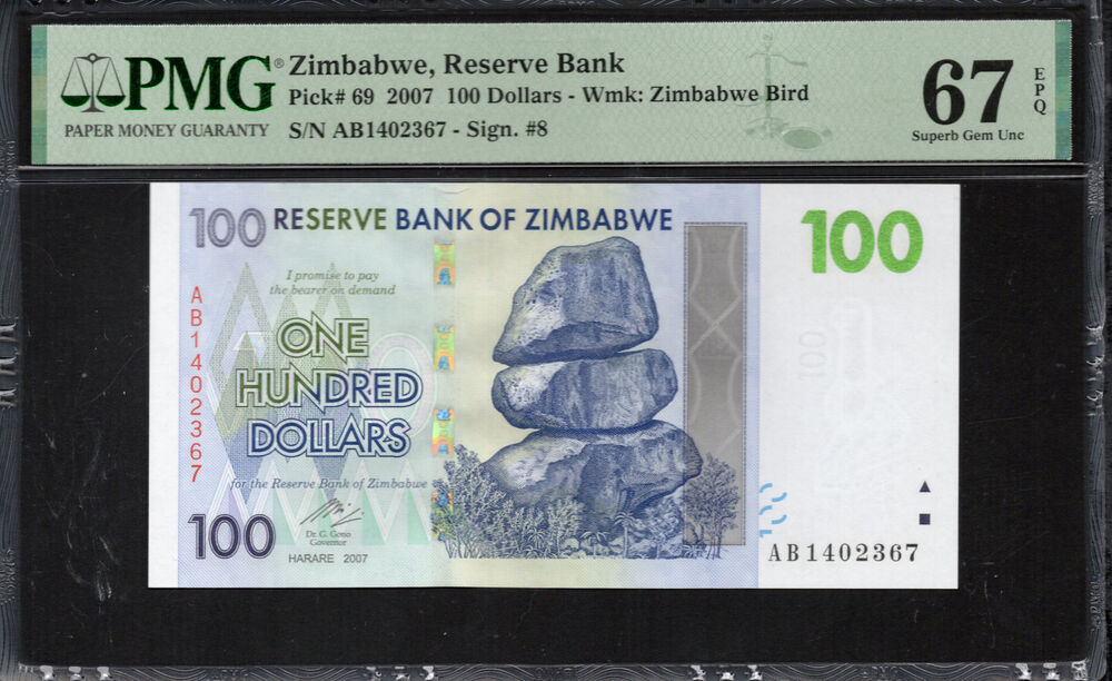 Zimbabwe -  100 Dollars 2007 - Pick # 69 - PMG 67 EPQ
