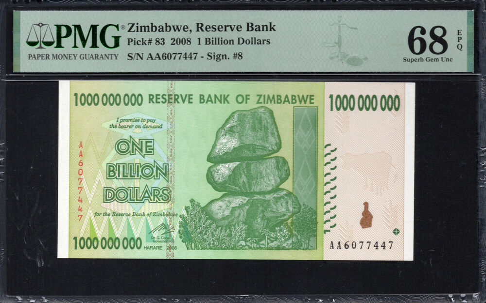 Zimbabwe -  1 Billion Dollars 2008 - Pick # 83 - PMG 68 EPQ