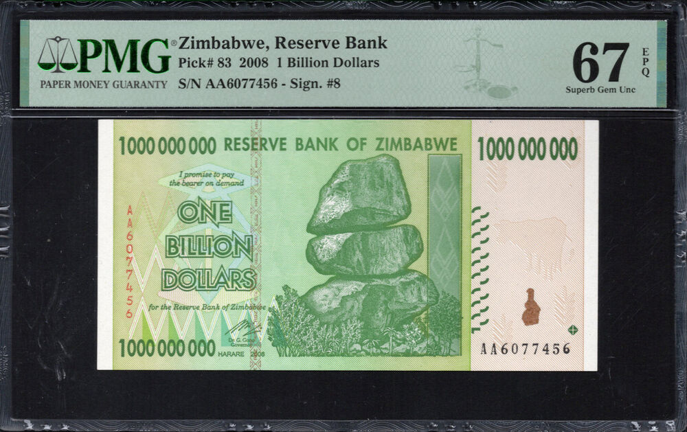 Zimbabwe -  1 Billion Dollars 2008 - Pick # 83 - PMG 67 EPQ