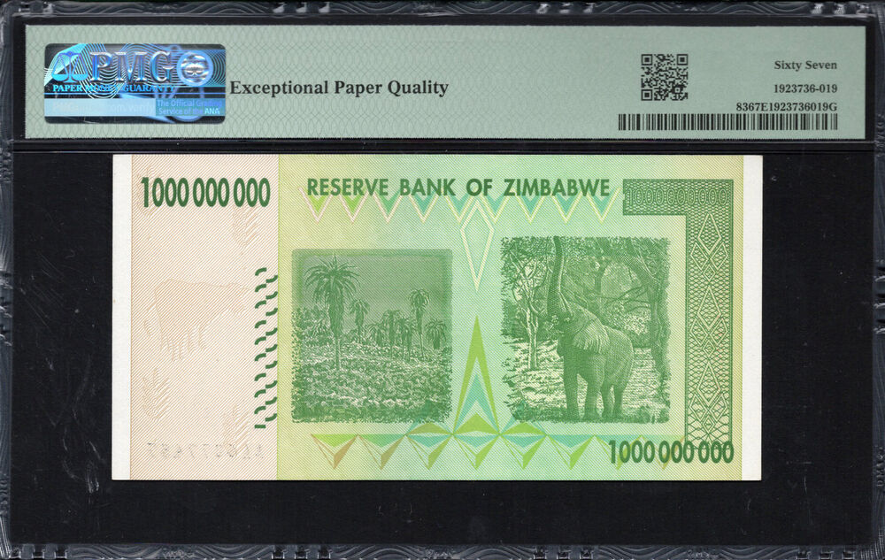 Zimbabwe -  1 Billion Dollars 2008 - Pick # 83 - PMG 67 EPQ