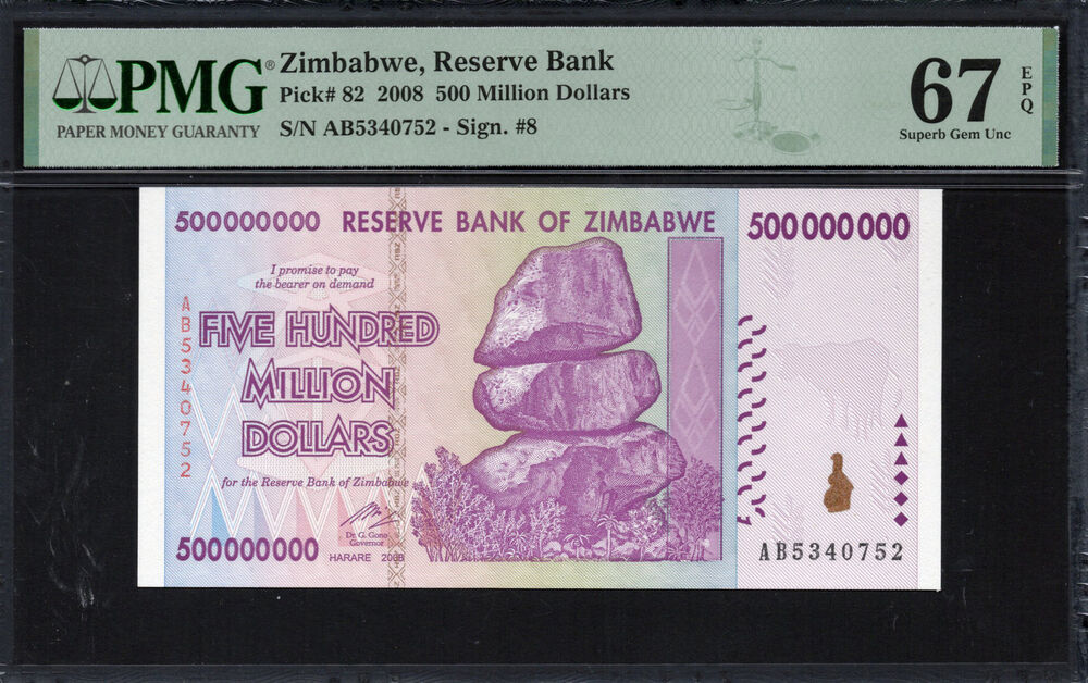 Zimbabwe -  500 Million Dollars 2008 - Pick # 82 - PMG 67 EPQ