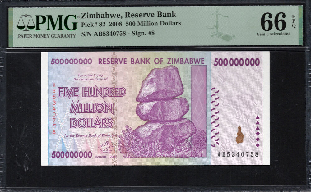 Zimbabwe -  500 Million Dollars 2008 - Pick # 82 - PMG 66 EPQ