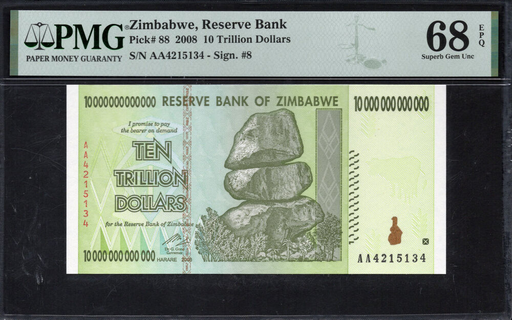 Zimbabwe -  10 Trillion Dollars 2008 - Pick # 88 - PMG 68 EPQ