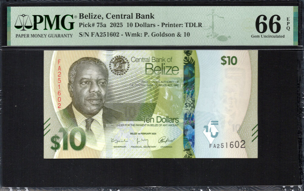 Belize -  10 Dollars 2025 - Pick # 75a - PMG 66 EPQ