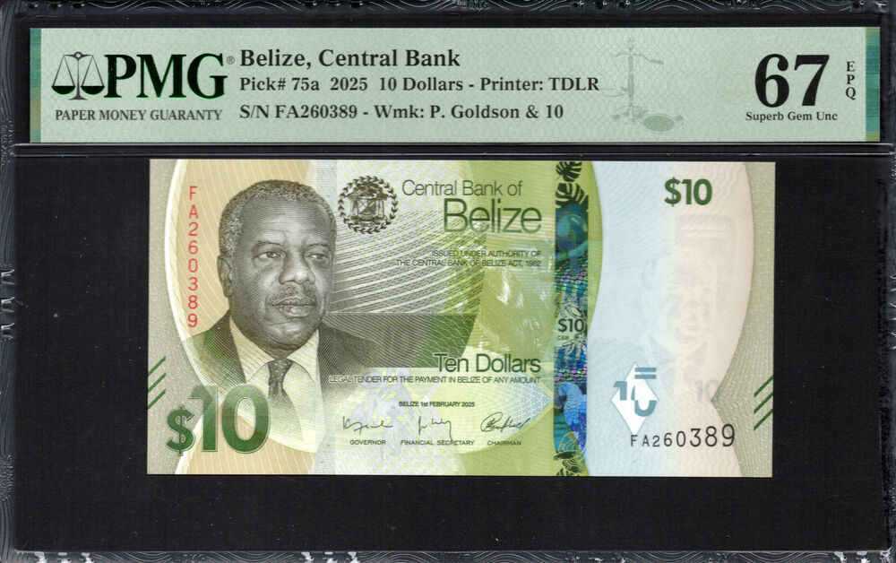 Belize -  10 Dollars 2025 - Pick # 75a - PMG 67 EPQ