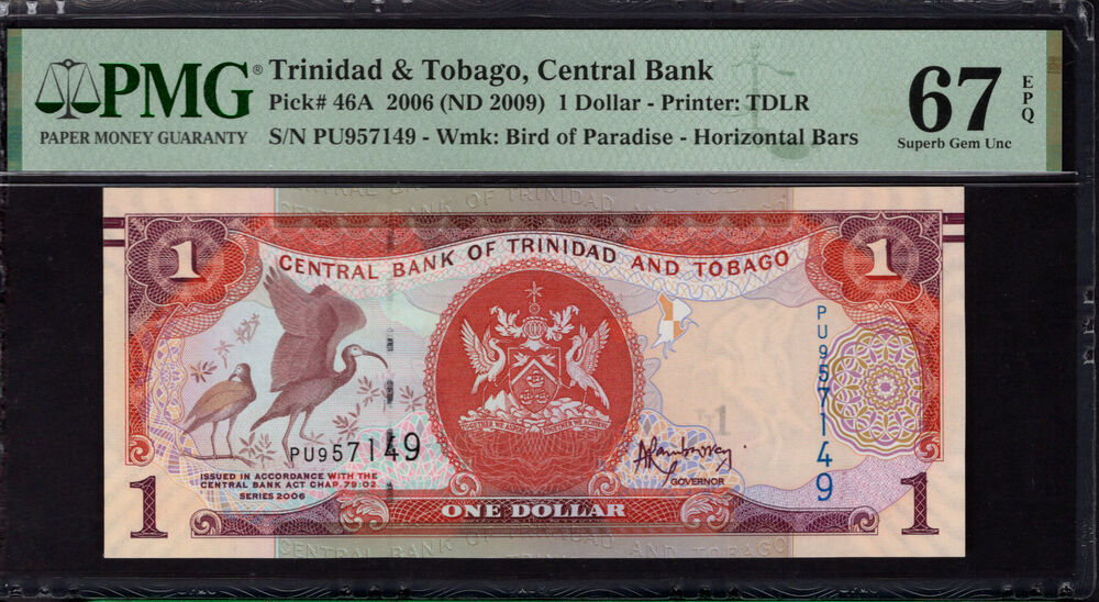 Trinidad and Tobago -  1 Dollar 2006 - Pick # 46A - PMG 67 EPQ