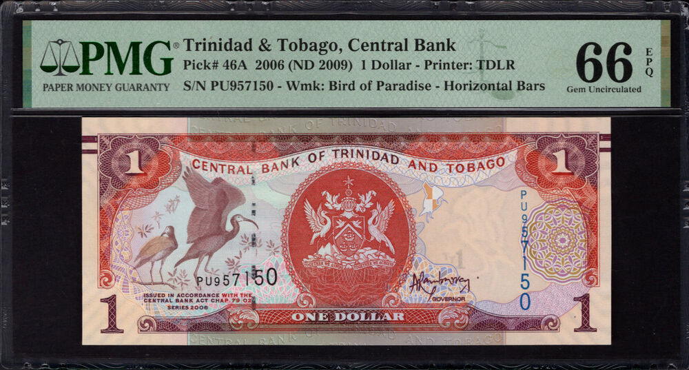 Trinidad and Tobago -  1 Dollar 2006 - Pick # 46A - PMG 66 EPQ