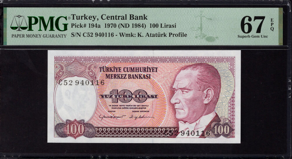 Turkey -  100 Lirasi 1970 - Pick # 194a - PMG 67 EPQ