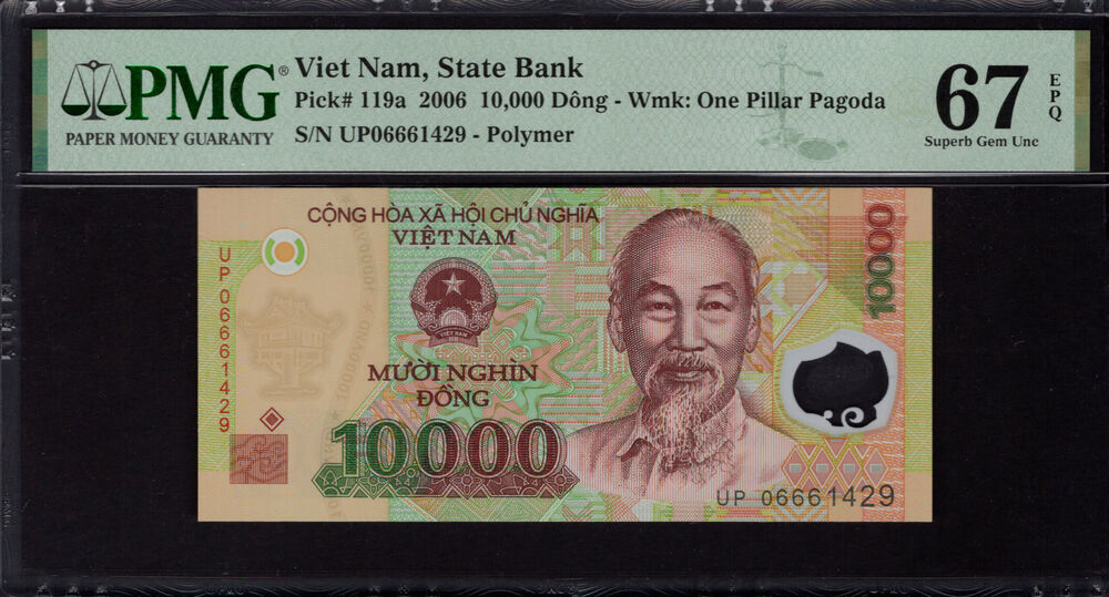 Vietnam -  10.000 Dông 2006 - Pick # 119a - PMG 67 EPQ
