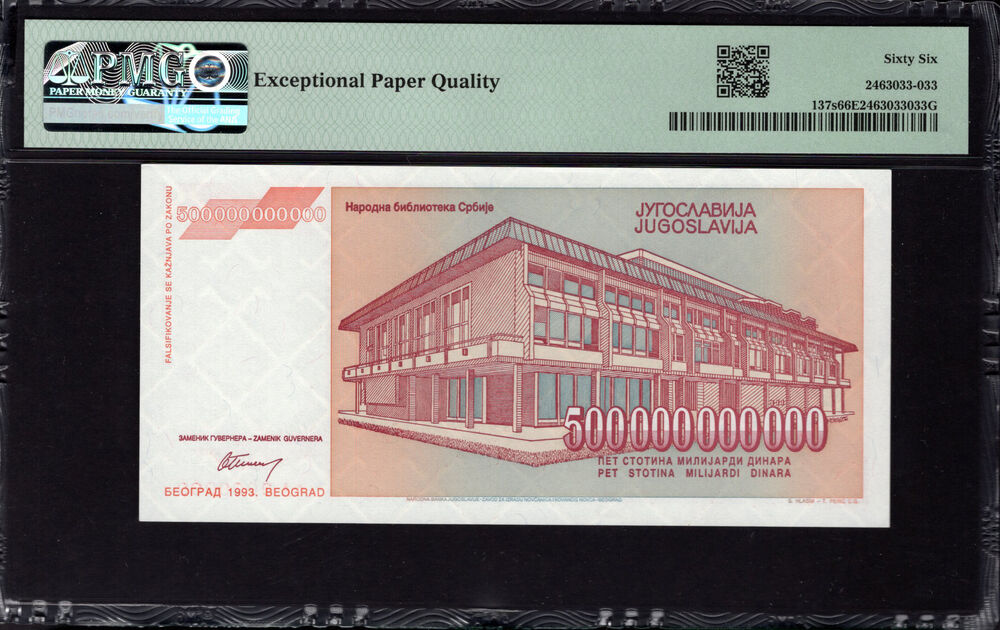 Yugoslavia -  500.000.000.000 Dinara 1993 - Pick # 137s - PMG 66 EPQ