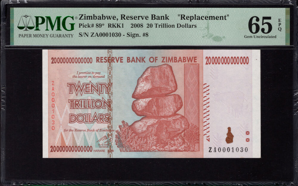 Zimbabwe -  20 Trillion Dollars 2008 - Pick # 89* - PMG 65 EPQ