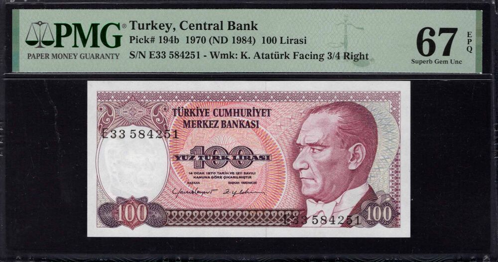 Turkey -  100 Lirasi 1970 - Pick # 194b - PMG 67 EPQ