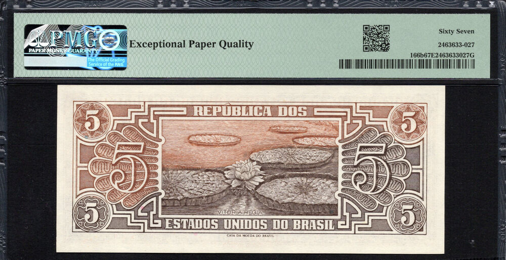 Brazil -  5 Cruzeiros 1961 - Pick # 166b - PMG 67 EPQ