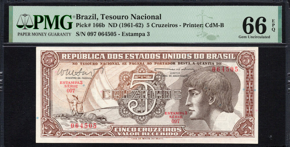 Brazil -  5 Cruzeiros 1961 - Pick # 166b - PMG 66 EPQ