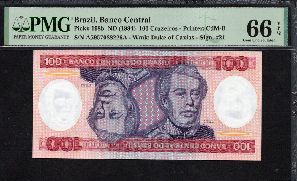 Brazil -  100 Cruzeiros 1984 - Pick # 198b - PMG 66 EPQ
