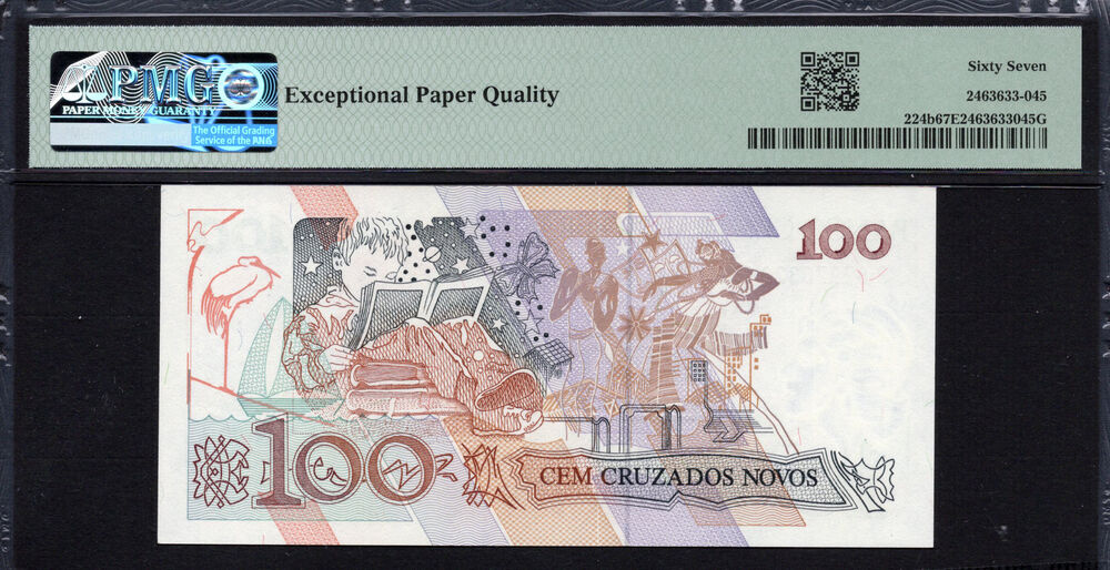 Brazil -  100 Cruzeiros 1990 - Pick # 224b - PMG 67 EPQ