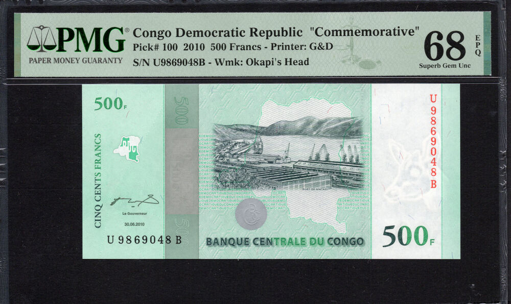 Congo Democratic Republic -  500 Francs 2010 - Pick # 100 - PMG 68 EPQ