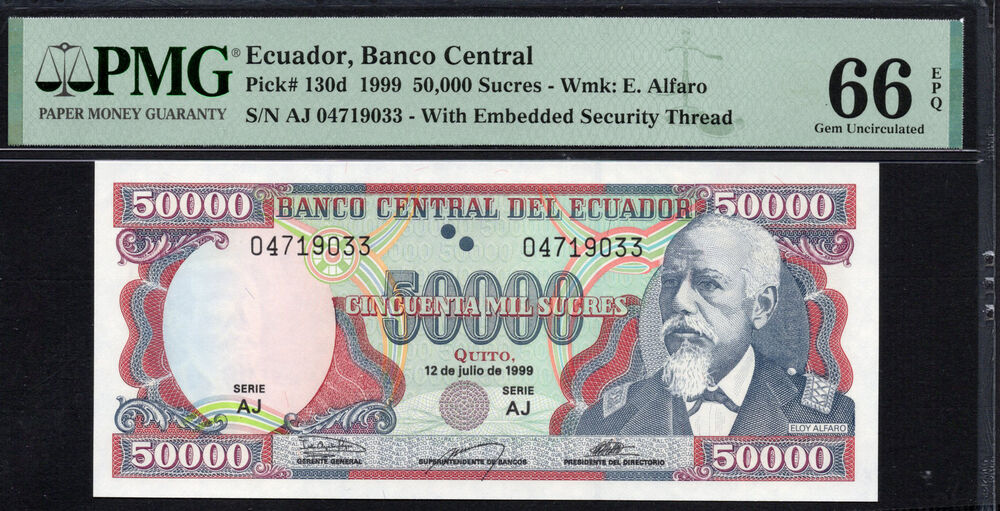 Ecuador -  50.000 Sucres 1999 - Pick # 130d - PMG 66 EPQ