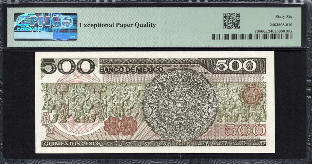 Mexico -  500 Pesos 1984 - Pick # 79b - PMG 66 EPQ
