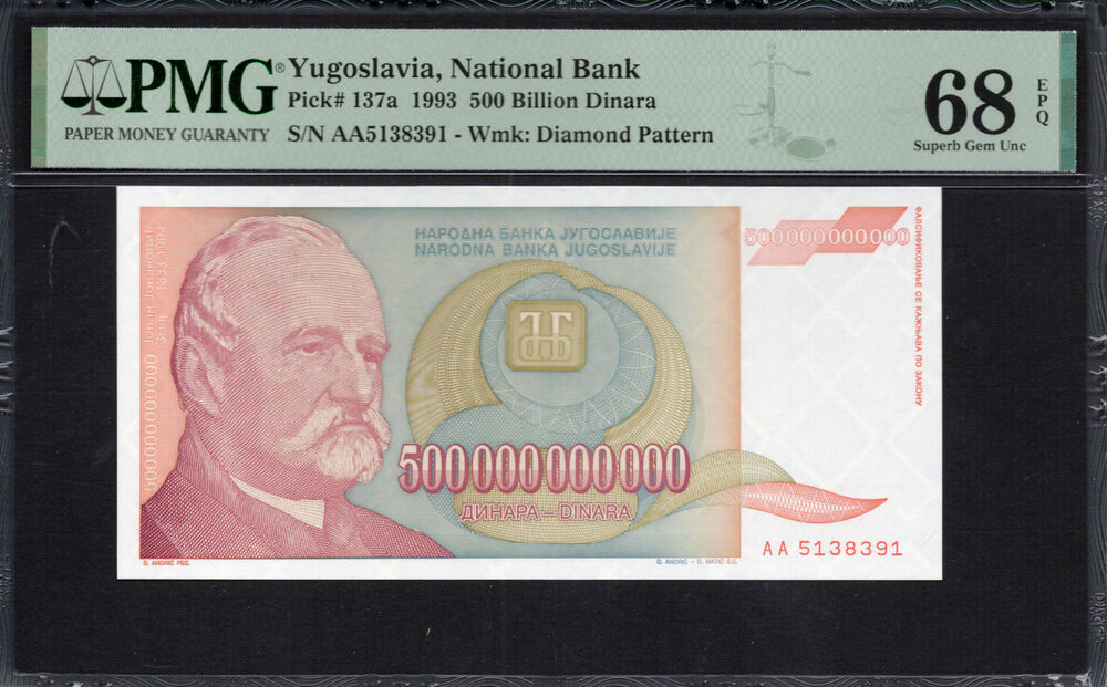 Yugoslavia -  500.000.000.000 Dinara 1993 - Pick # 137a - PMG 68 EPQ