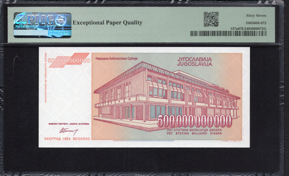 Yugoslavia -  500.000.000.000 Dinara 1993 - Pick # 137a - PMG 67 EPQ