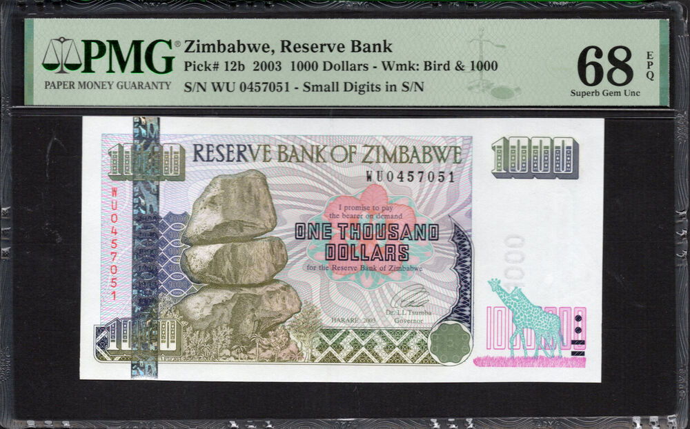 Zimbabwe -  1000 Dollars 2003 - Pick # 12b - PMG 68 EPQ