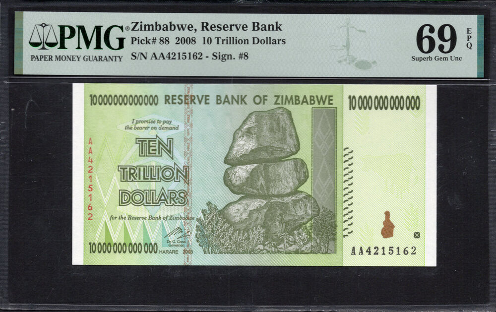Zimbabwe -  10 Trillion Dollars 2008 - Pick # 88 - PMG 69 EPQ