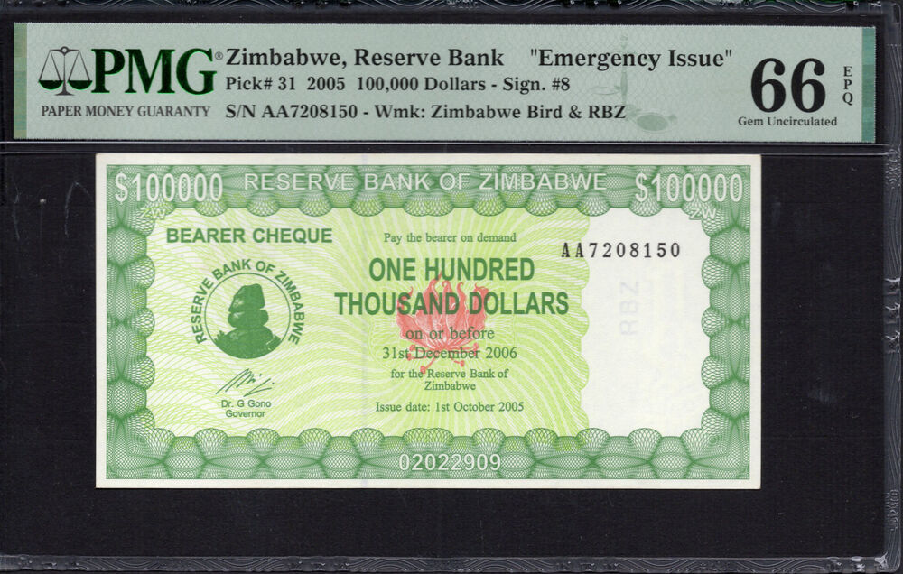 Zimbabwe -  100.000 Dollars 2005 - Pick # 31 - PMG 66 EPQ