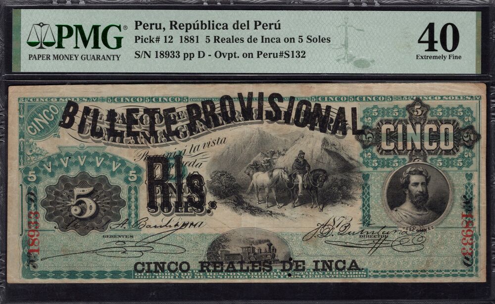 Peru -  5 Reales de Inca 1881 - Pick # 12 - PMG 40