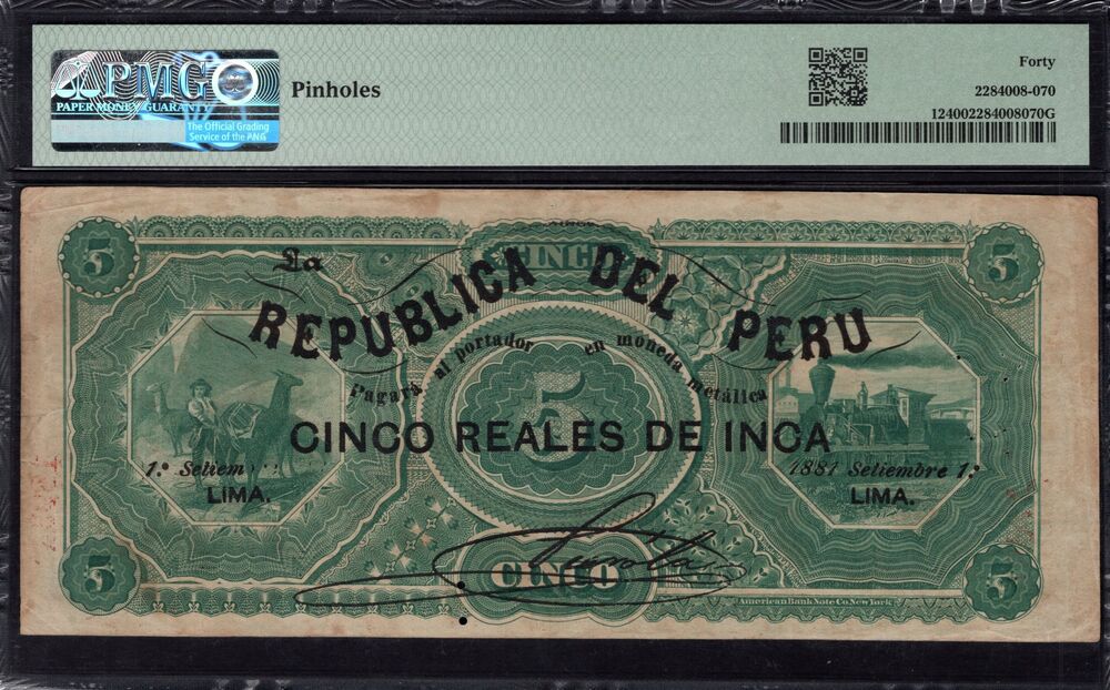 Peru -  5 Reales de Inca 1881 - Pick # 12 - PMG 40