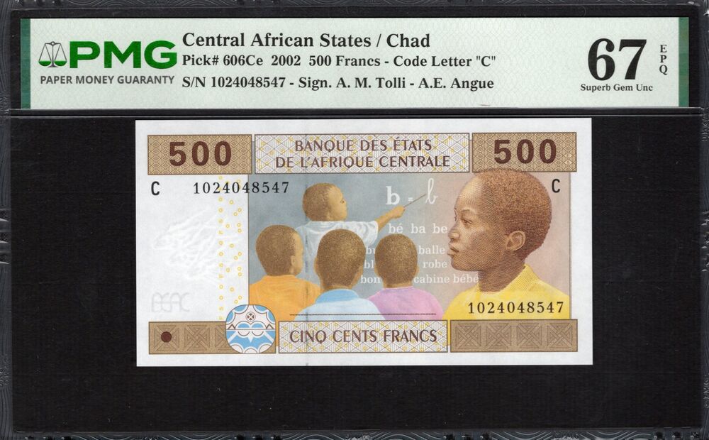 Chad -  500 Francs 2002 - Pick # 606Ce - PMG 67 EPQ